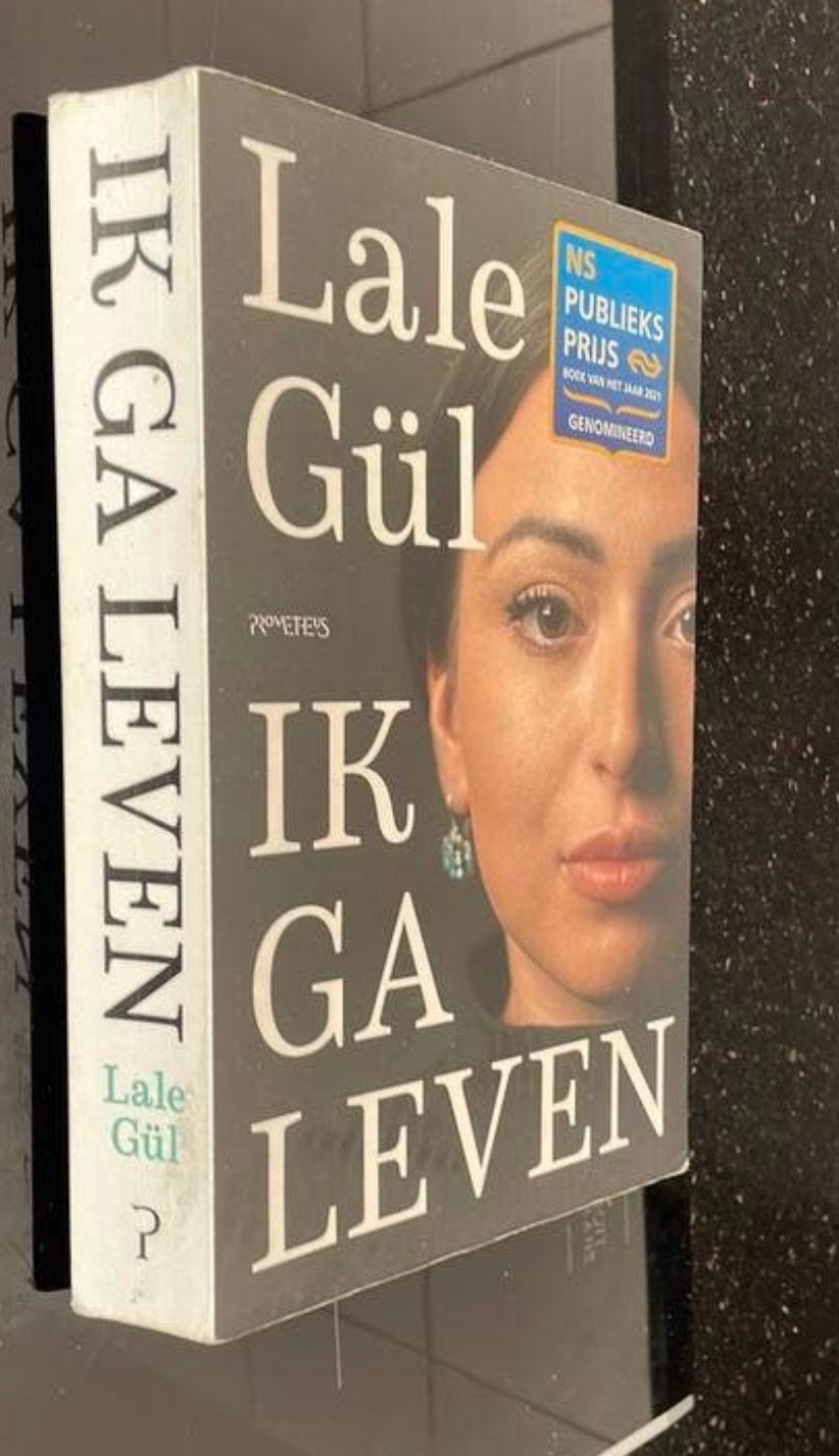 Lale Gül - Ik Ga Leven (NS Publieksprijs genomineerd), Ophalen of Verzenden, Gelezen, Nederland