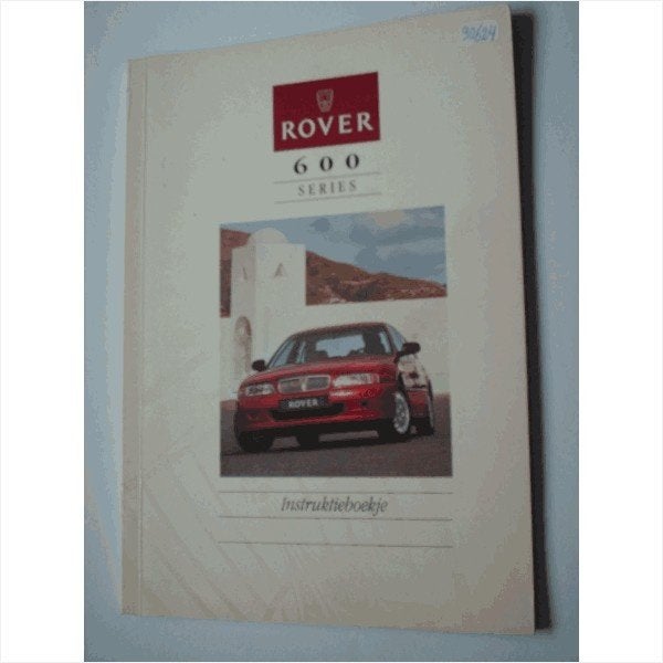 Rover 600 Instructieboekje 1993 #1 Nederlands, Ophalen of Verzenden
