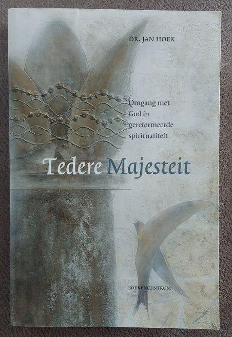 Dr. Jan Hoek: Tedere Majesteit, Ophalen of Verzenden, Zo goed als nieuw, Christendom | Protestants