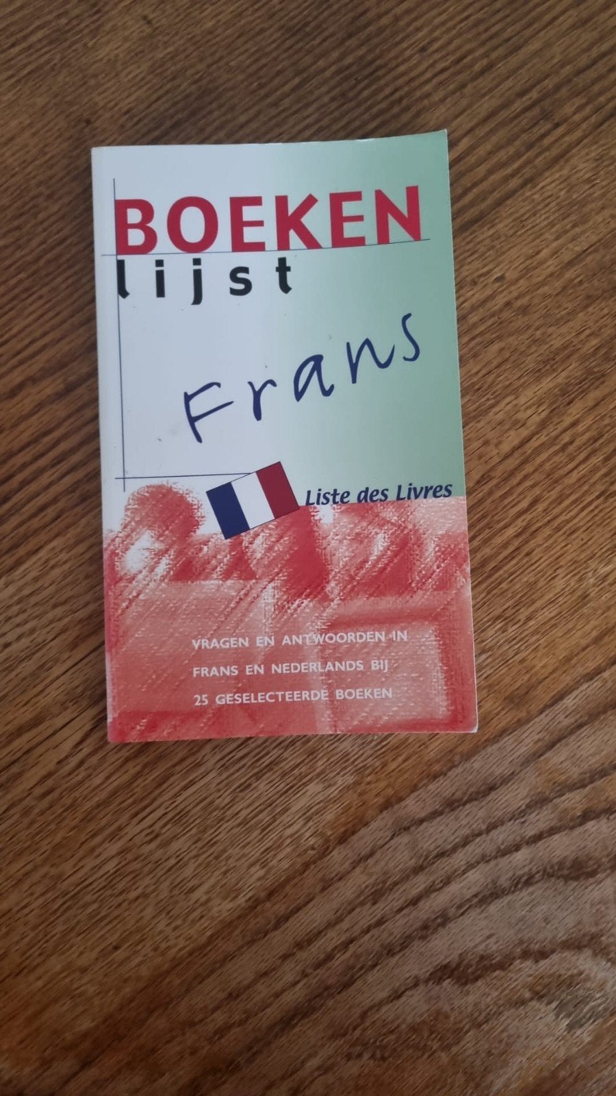 BOEK   BOEKENLIJST   FRANS, Ophalen of Verzenden, Zo goed als nieuw, Overige niveaus, Frans