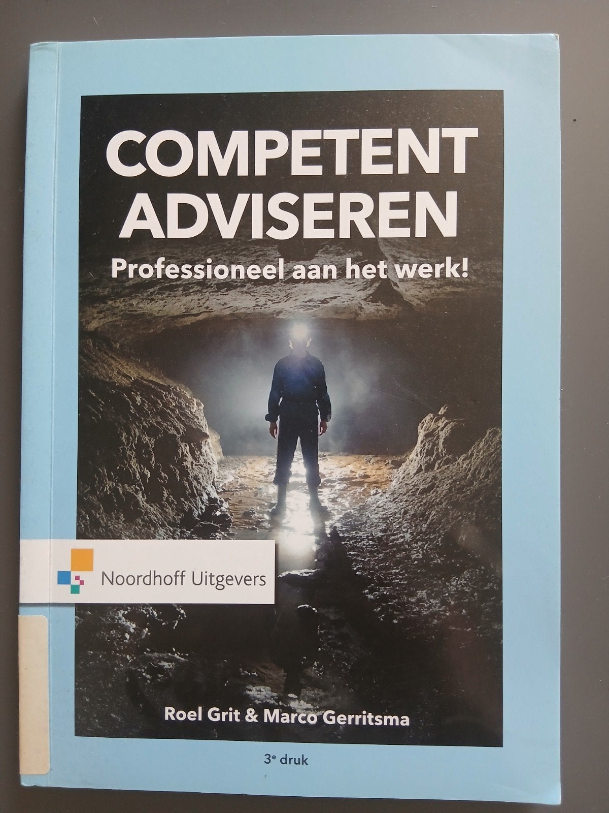 Competent adviseren, Boeken, Ophalen, Marco Gerritsma; Roel Grit, Sociale wetenschap, Zo goed als nieuw