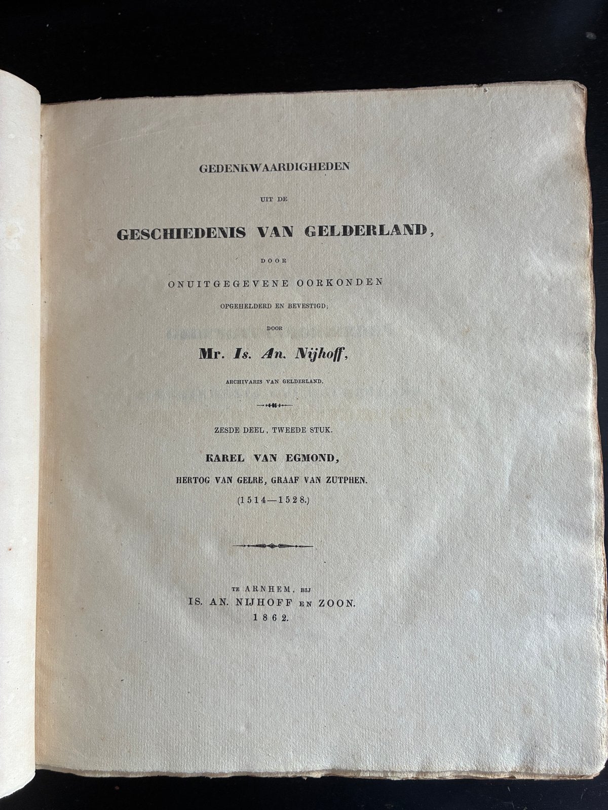 Gedenkwaardigheden uit de Geschiedenis van Gelderland (1862), Ophalen of Verzenden, 19e eeuw, Gelezen, Europa
