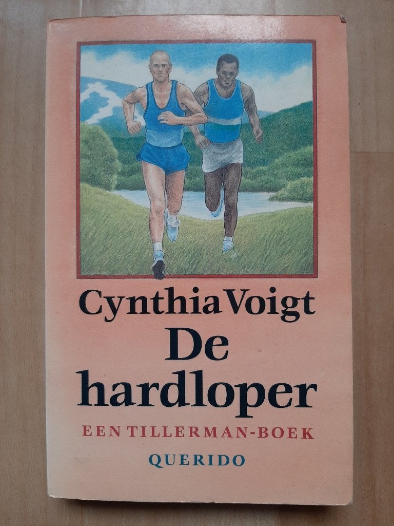 De hardloper Een Tillerman boek - Cynthia Voigt, Ophalen, Gelezen