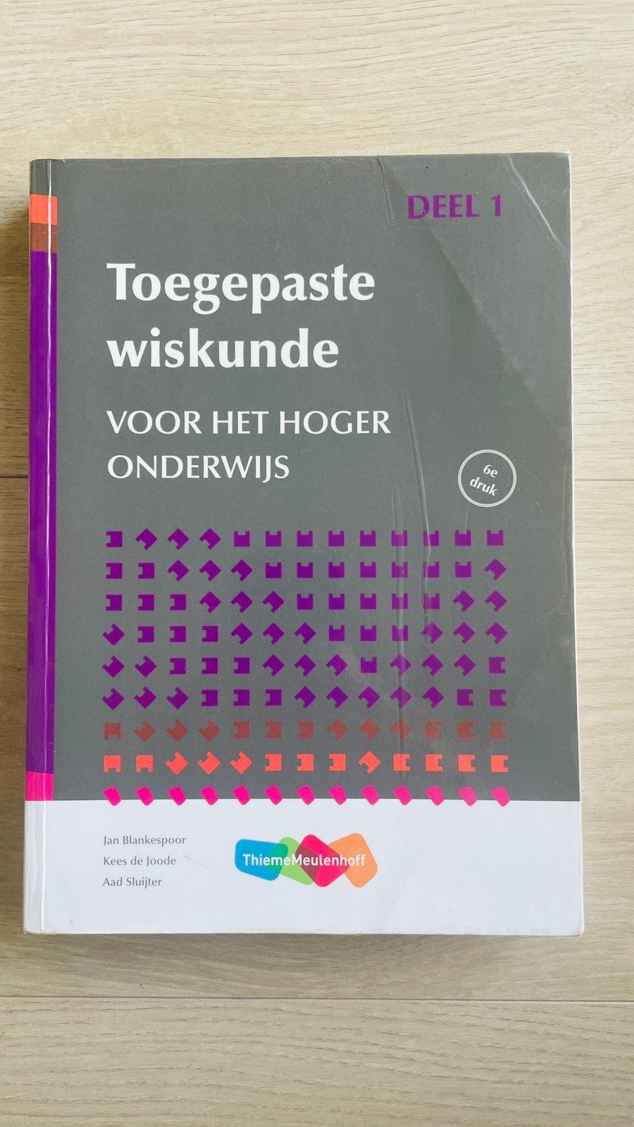 Toegepaste wiskunde voor het hoger onderwijs - deel 1, Boeken, Ophalen of Verzenden, Zo goed als nieuw, Overige niveaus, Wiskunde B