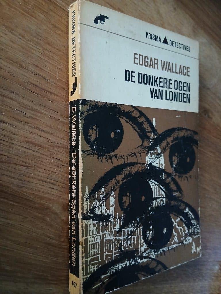 EDGAR WALLACE De donkere ogen van Londen, Boeken, Detectives, Ophalen of Verzenden, Gelezen