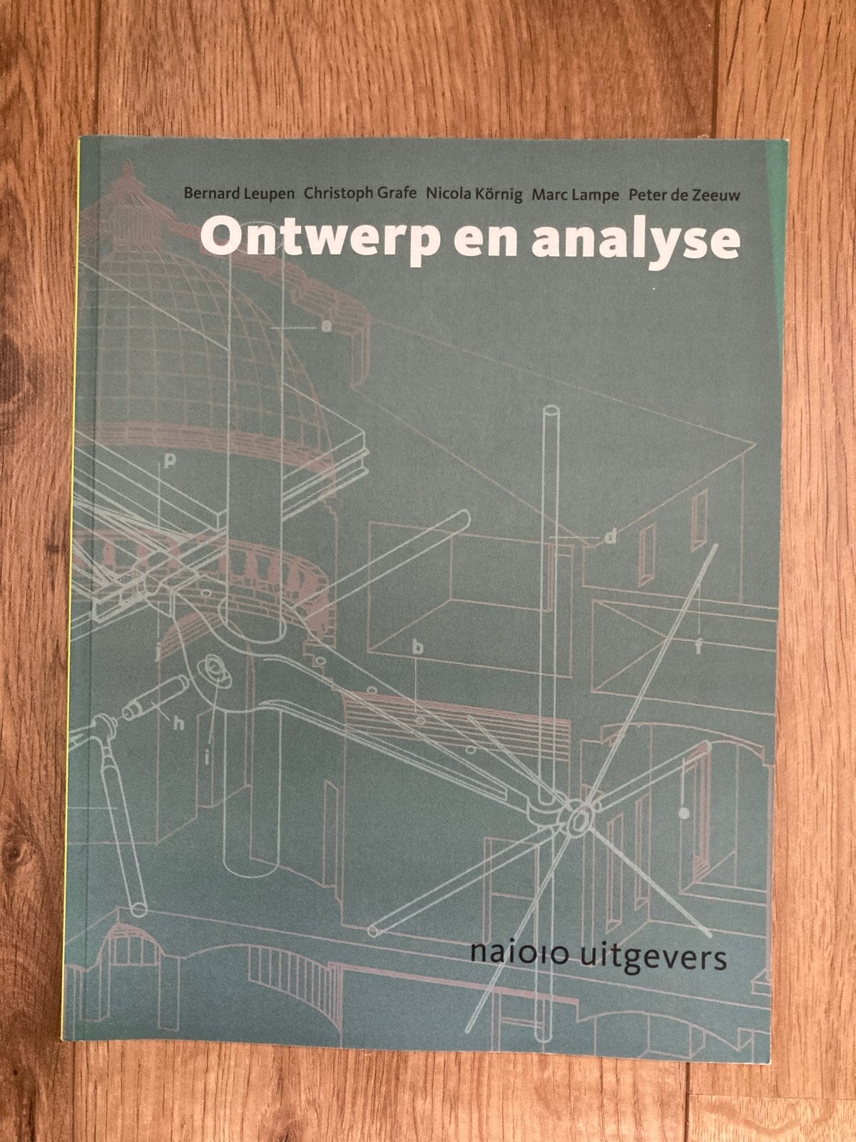 Ontwerp en analyse - Bernard Leupen e.a., Ophalen of Verzenden, Beta, Zo goed als nieuw, HBO