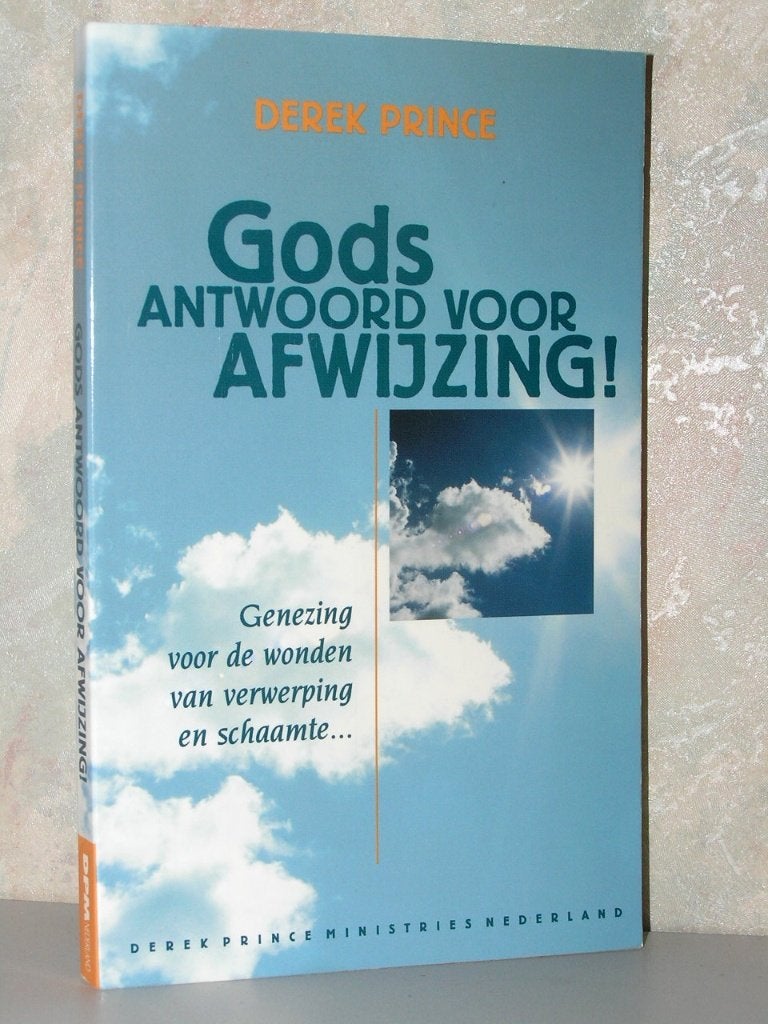 Derek Prince - Gods antwoord voor afwijzing (herdruk), Boeken, Ophalen of Verzenden, Zo goed als nieuw, Christendom | Katholiek