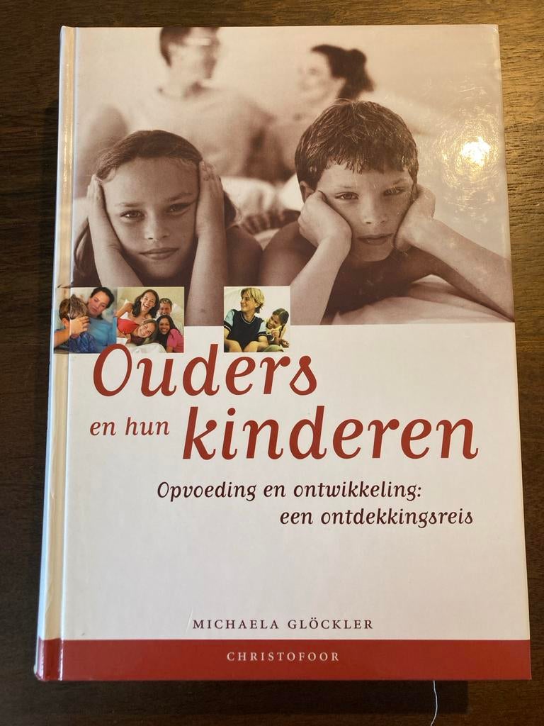 Ouders en hun kinderen: Opvoeding en ontwikkeling, Ophalen of Verzenden, Zo goed als nieuw, Opvoeding tot 6 jaar