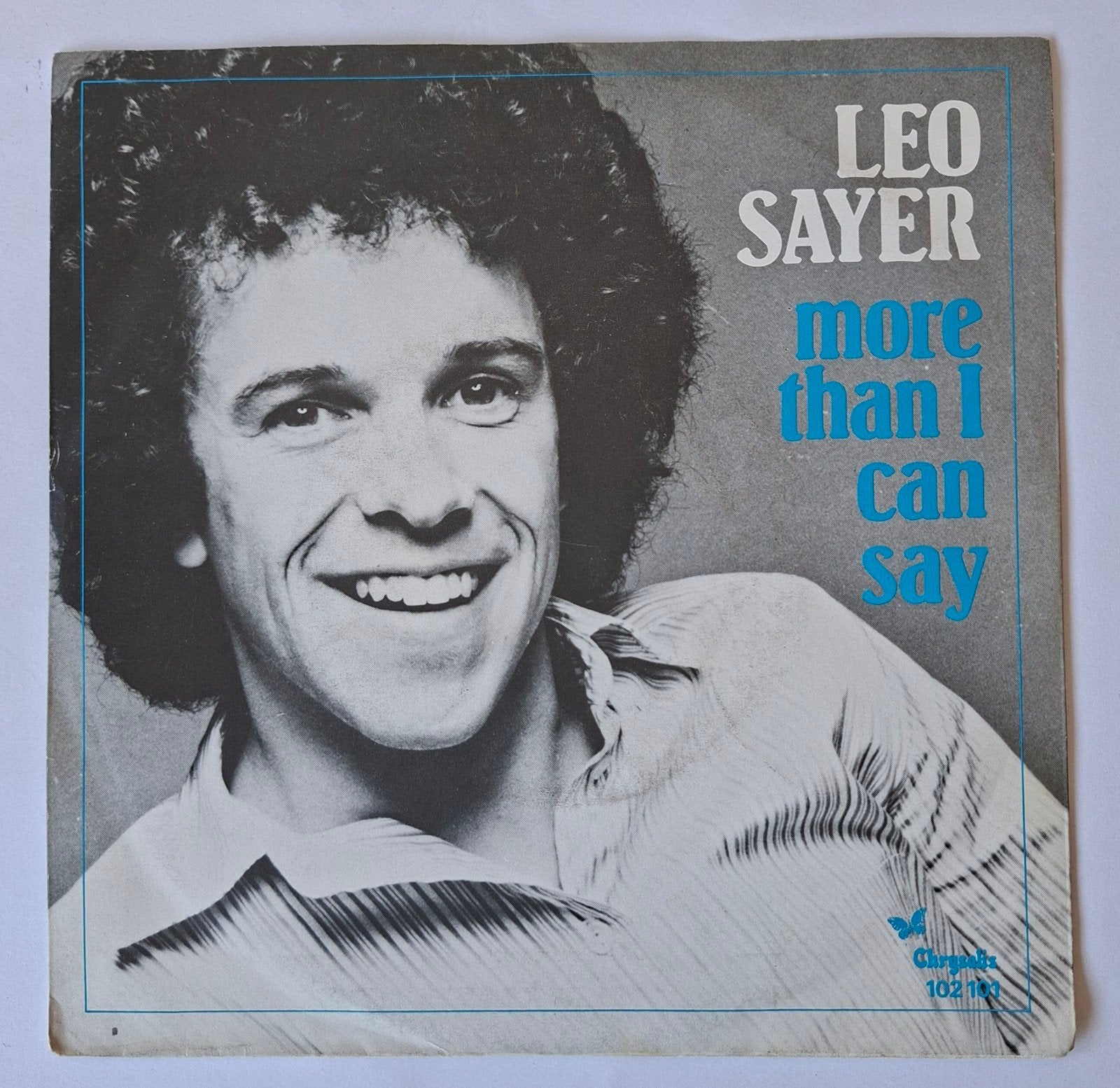 Leo Sayer       More than I can say, Gebruikt, 7 inch, Single, Ophalen of Verzenden