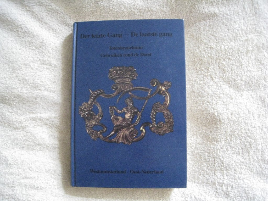 Der letzte Gang – De laatste gang, 20e eeuw of later, Ophalen of Verzenden, Zo goed als nieuw, Hagens, H. & Elling, W.