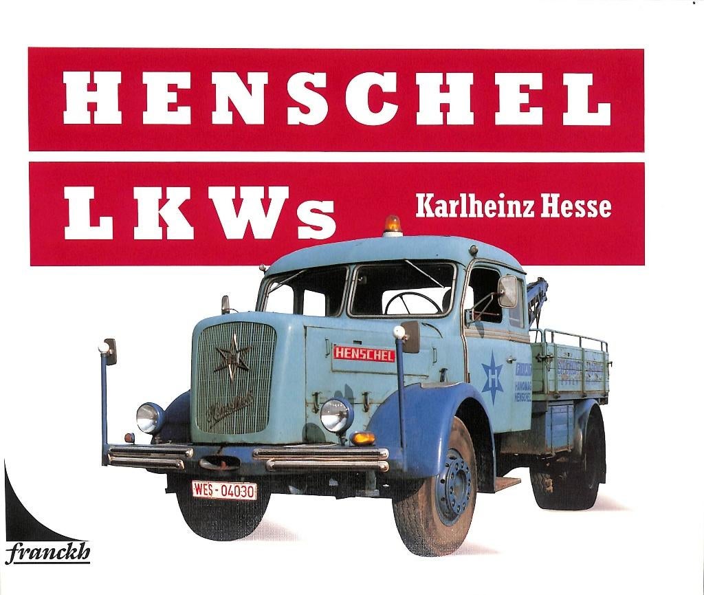 Henschel LKW's, Verzenden, Zo goed als nieuw, Karlheinz Hess, Vrachtwagen