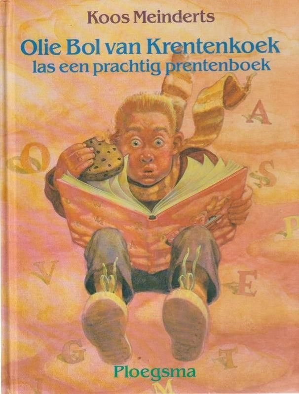 Koos Meinderts # Olie Bol van Krentenkoek las een prachtig, Boeken, 5 of 6 jaar, Fictie algemeen, Jongen of Meisje, Ophalen of Verzenden