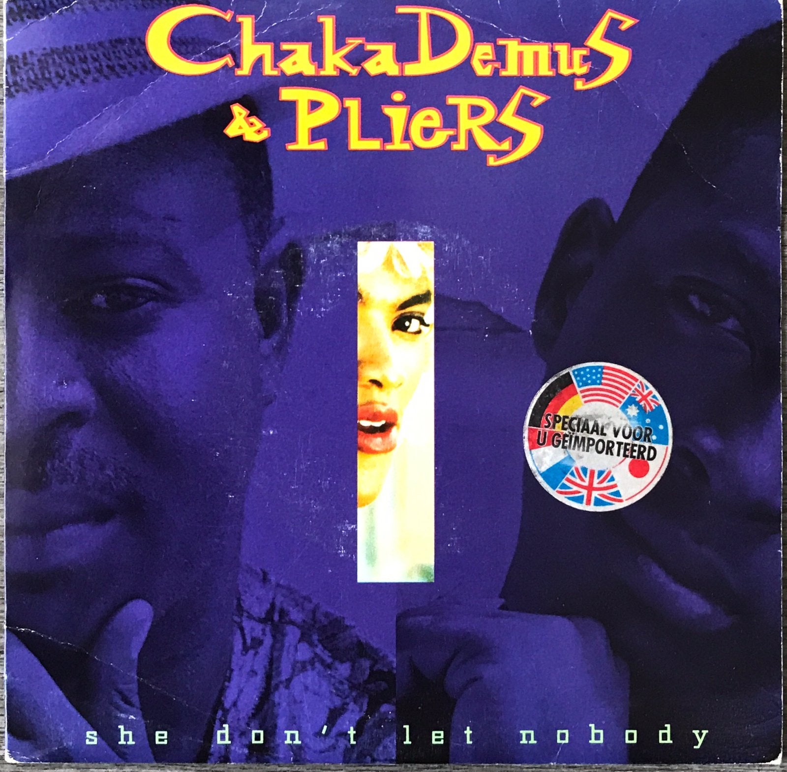 Chaka Demus & Pliers - She don’t let nobody (‘93) NL17/UK4, Cd's en Dvd's, Vinyl Singles, Verzenden, 7 inch