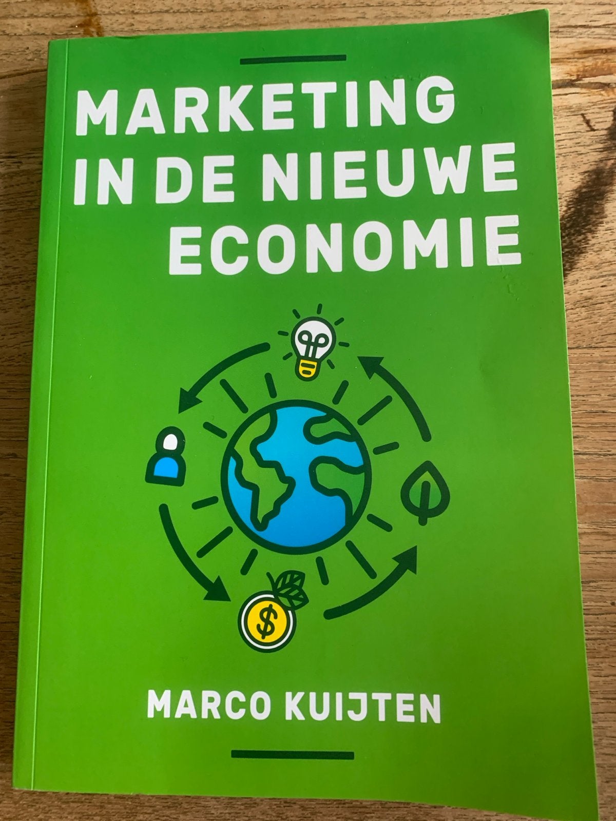 Marketing in de Nieuwe Economie - Marco Kuijten, Ophalen, Nieuw, Economie en Marketing