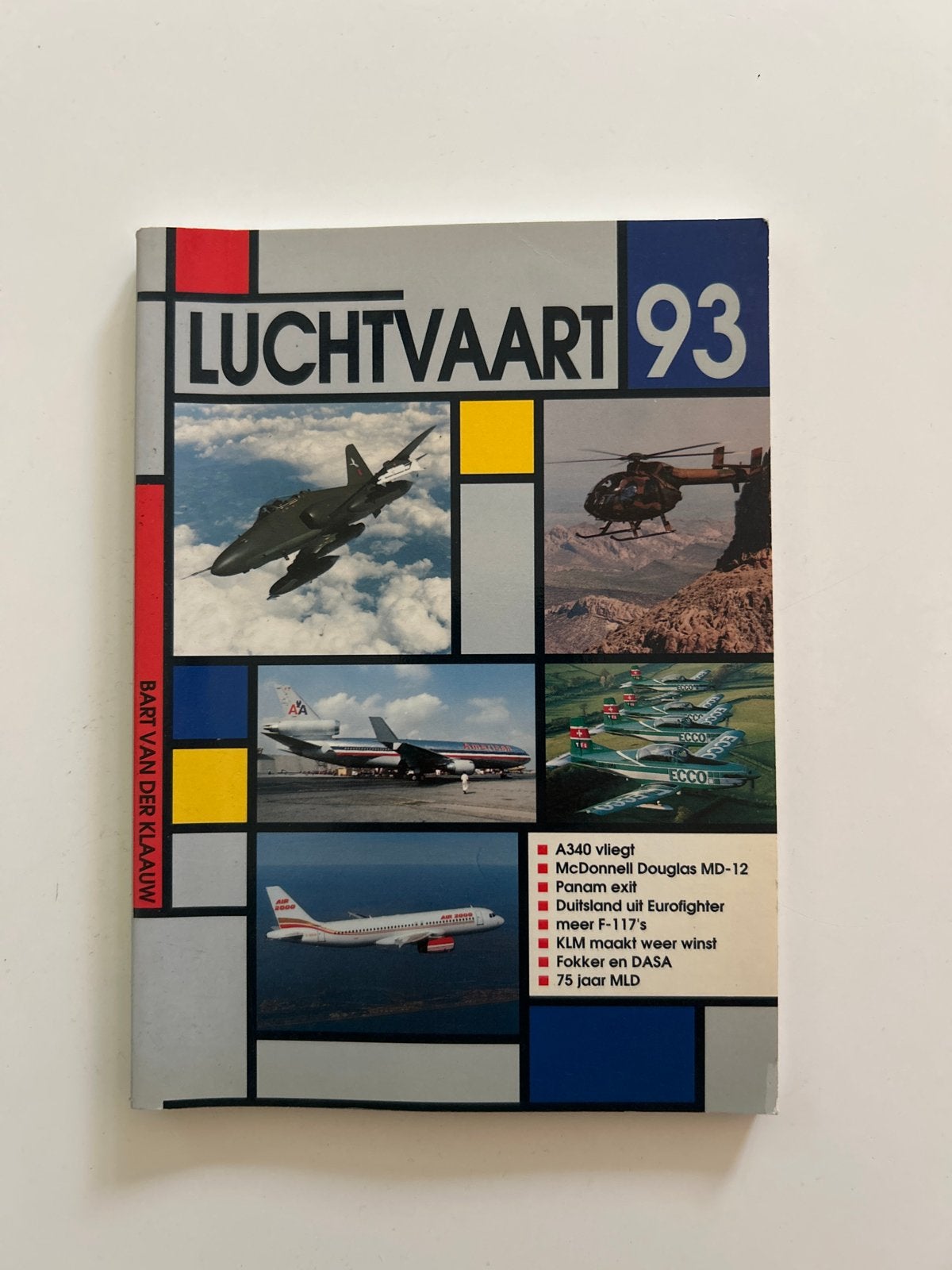 Luchtvaart 93 - Jaarboek over luchtvaart, Ophalen of Verzenden, Gelezen, Overige typen