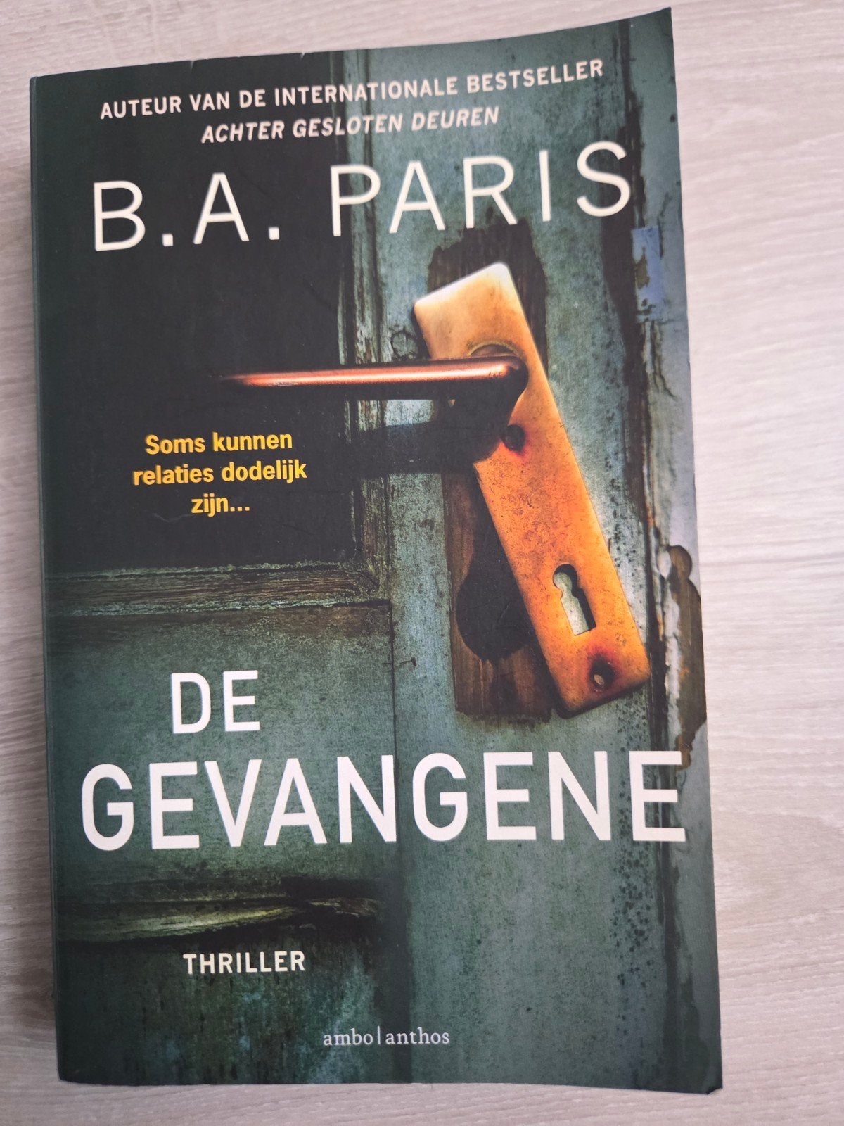 De Gevangene - B.A. Paris (Thriller), Boeken, Ophalen of Verzenden, Zo goed als nieuw, B.A. Paris