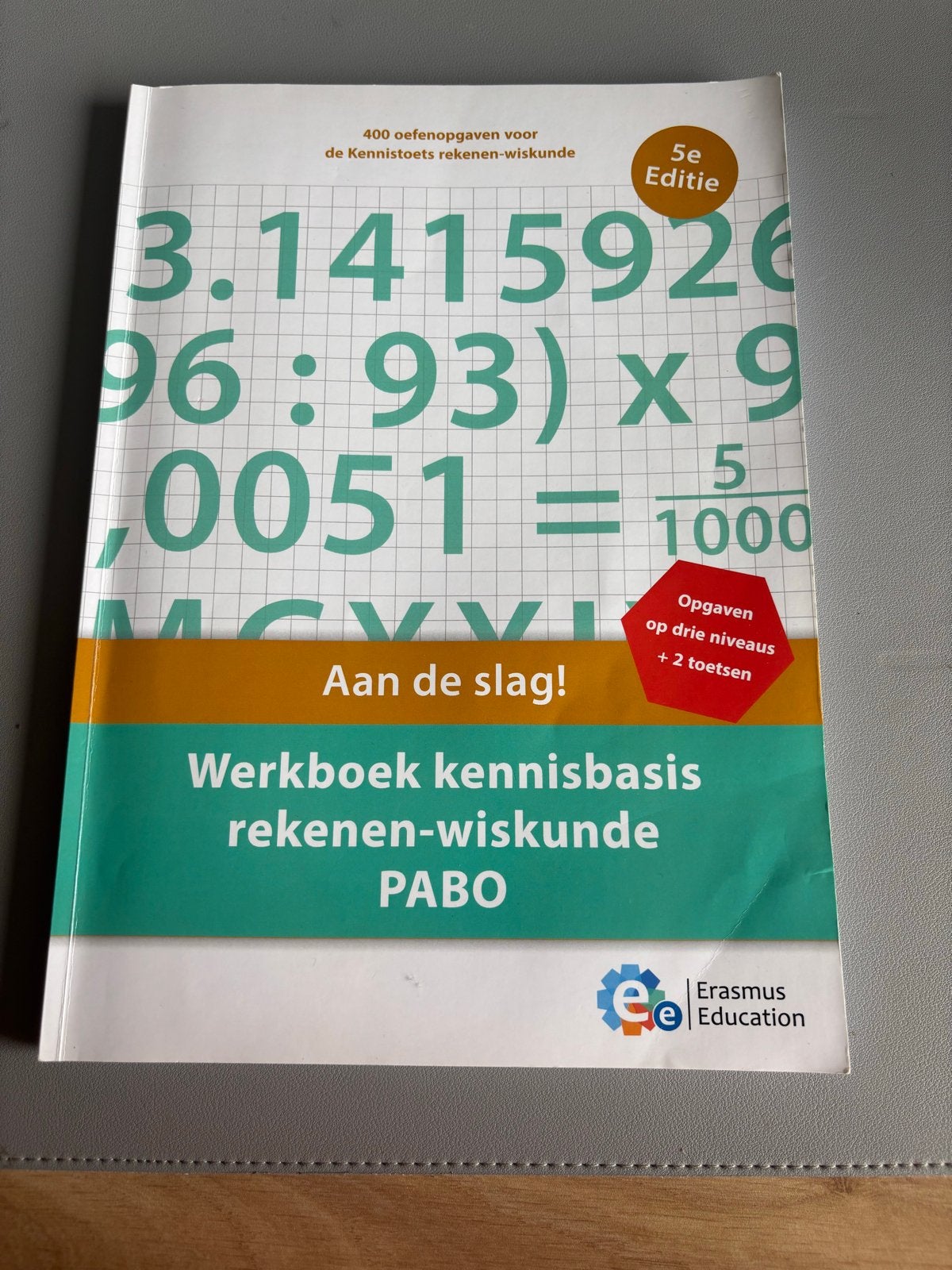 Werkboek Kennisbasis Rekenen-Wiskunde PABO 5e Editie, Boeken, Ophalen of Verzenden, Beta, Gelezen, HBO