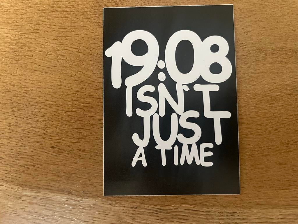 Feyenoord sticker 19:08 Isn't Just A Time, Ophalen of Verzenden, Nieuw, Sport