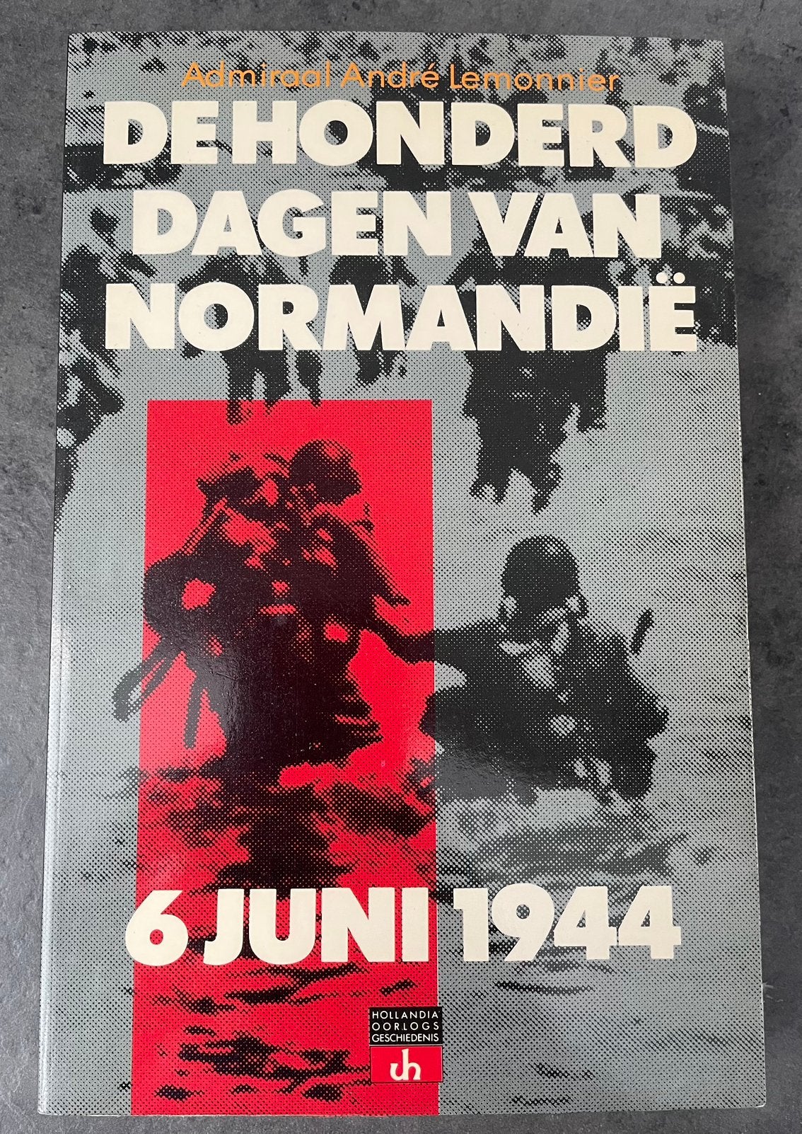 De honderd dagen van Normandië, Ophalen of Verzenden, Tweede Wereldoorlog, Zo goed als nieuw