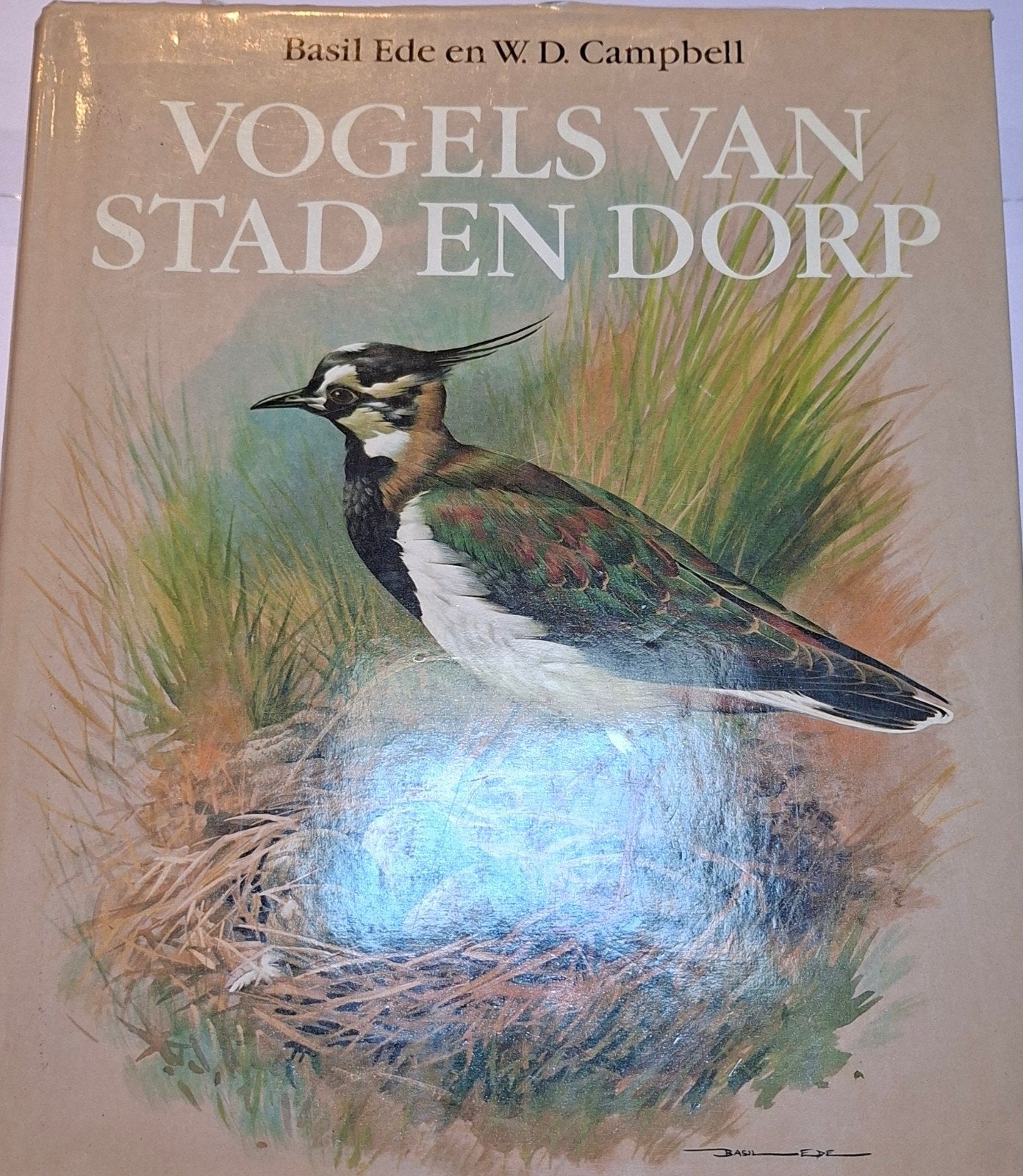 Vogels van Stad en Dorp - Prachtig Vogelboek, Boeken, Ophalen, Gelezen, Vogels, Basil Ede en W.D. Campbell