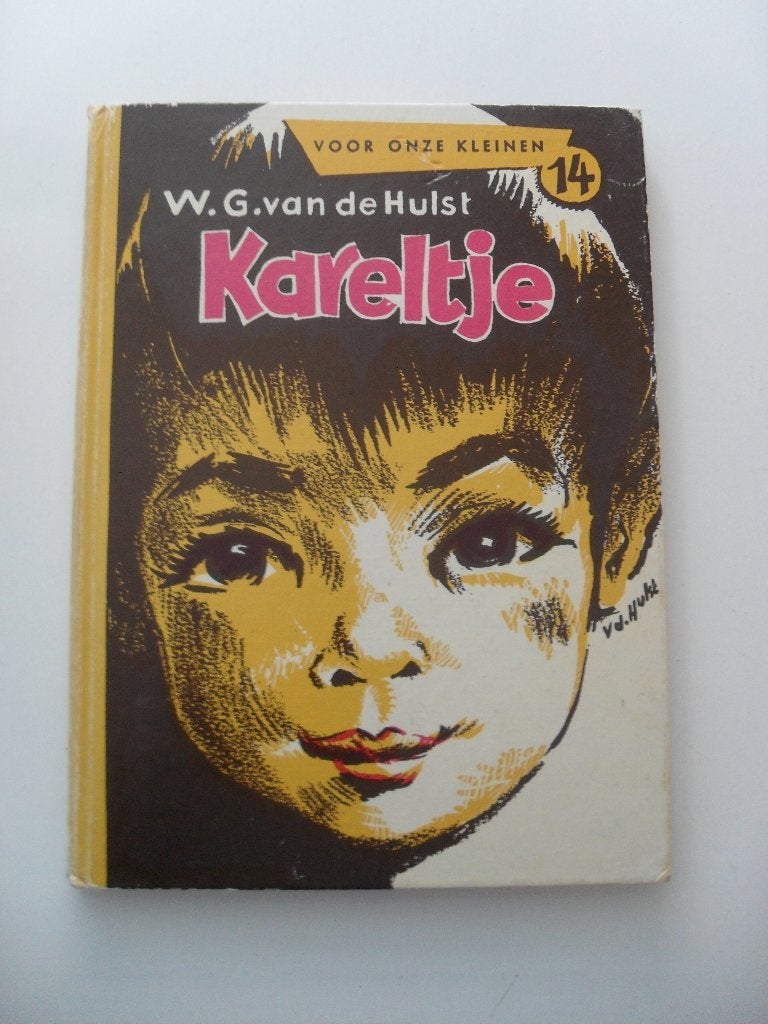 kareltje - w.g. van de hulst, Boeken, Ophalen of Verzenden, Gelezen, Fictie algemeen