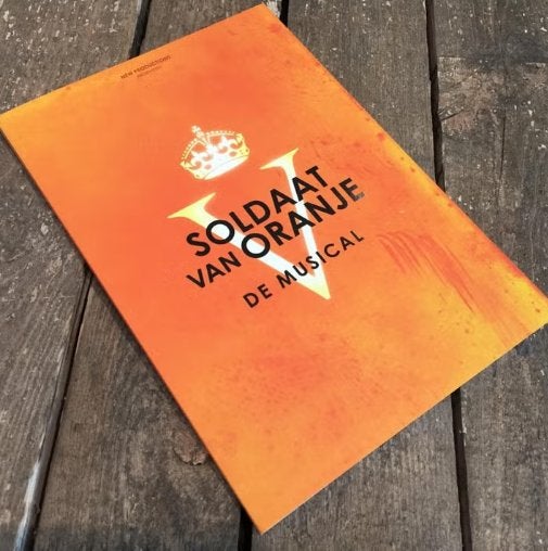 Soldaat van Oranje De Musical Programma Boek +foto, Ballet of Musical, Verzenden, Diverse auteurs, Zo goed als nieuw