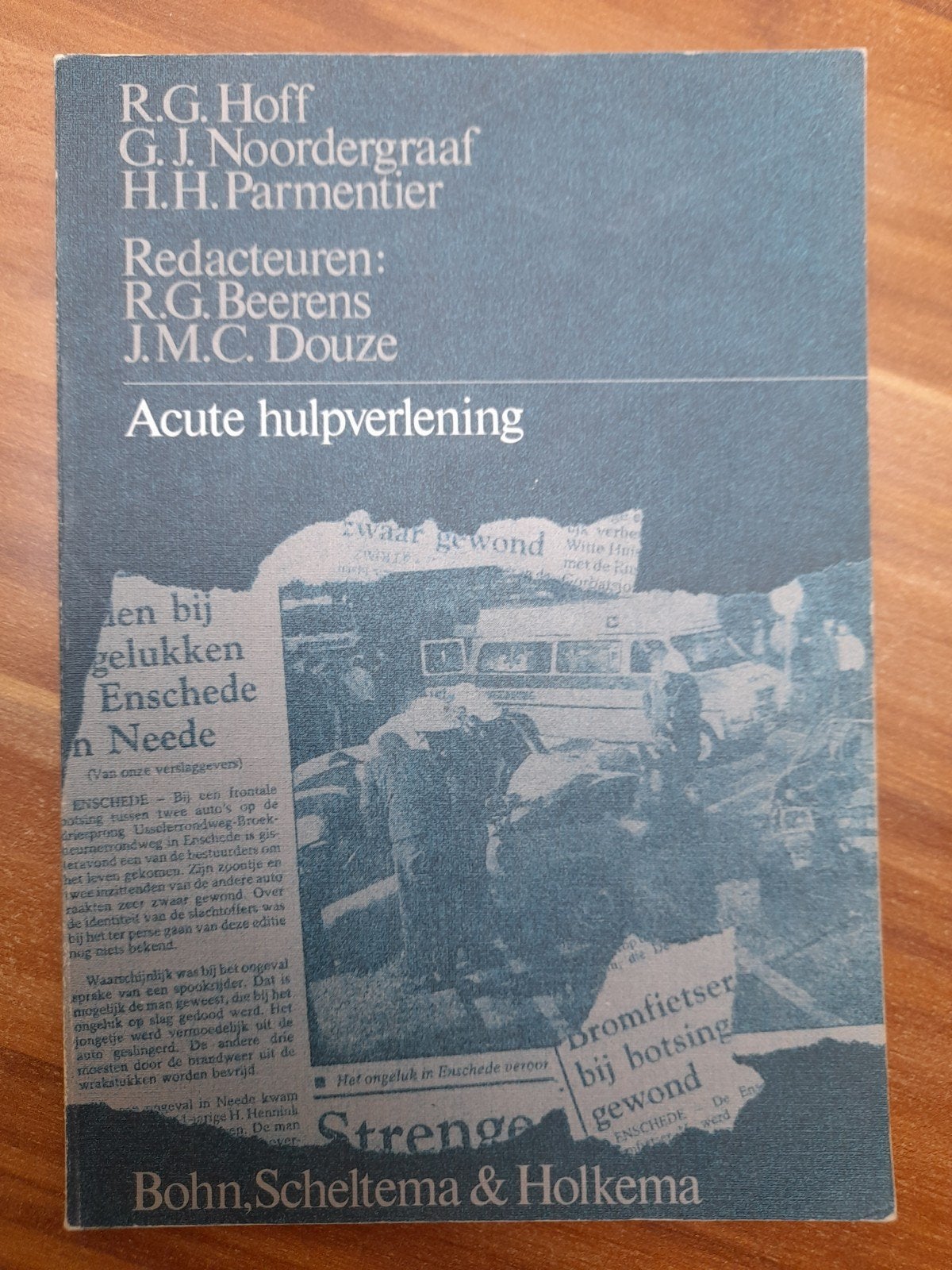 Acute hulpverlening - Medisch handboek, Gelezen, Ophalen of Verzenden, Gezondheid en Conditie, Hoff, Noordergraaf, Parmentier