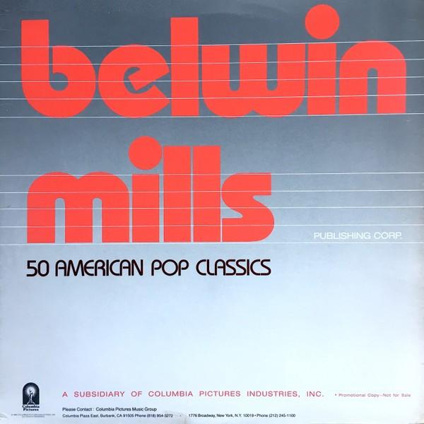 Belwin Mills "50 American Pop Classics" (LP Promo Copy 1986), Originele persing, 1980 - 1989, Ophalen of Verzenden, Zo goed als nieuw