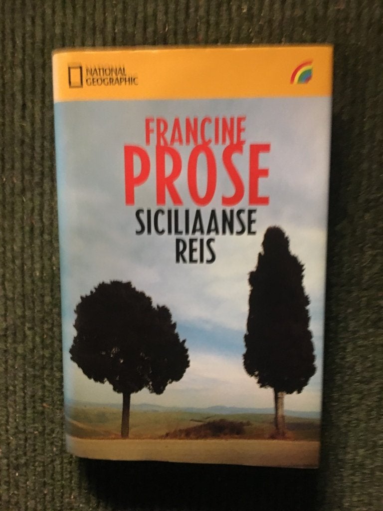 Siciliaanse reis; door Francine Prose #Italie, Ophalen of Verzenden, Zo goed als nieuw, Francine Prose, Europa