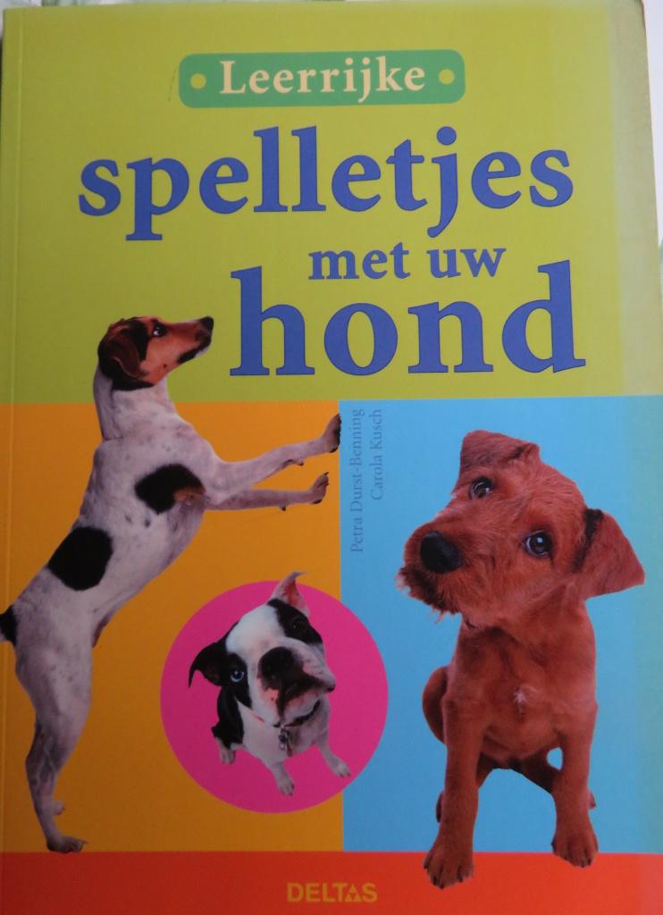 HONDEN TRUCS EN SPELLETJES * Divers *, Verzenden, Zo goed als nieuw, Honden, Meerdere auteurs