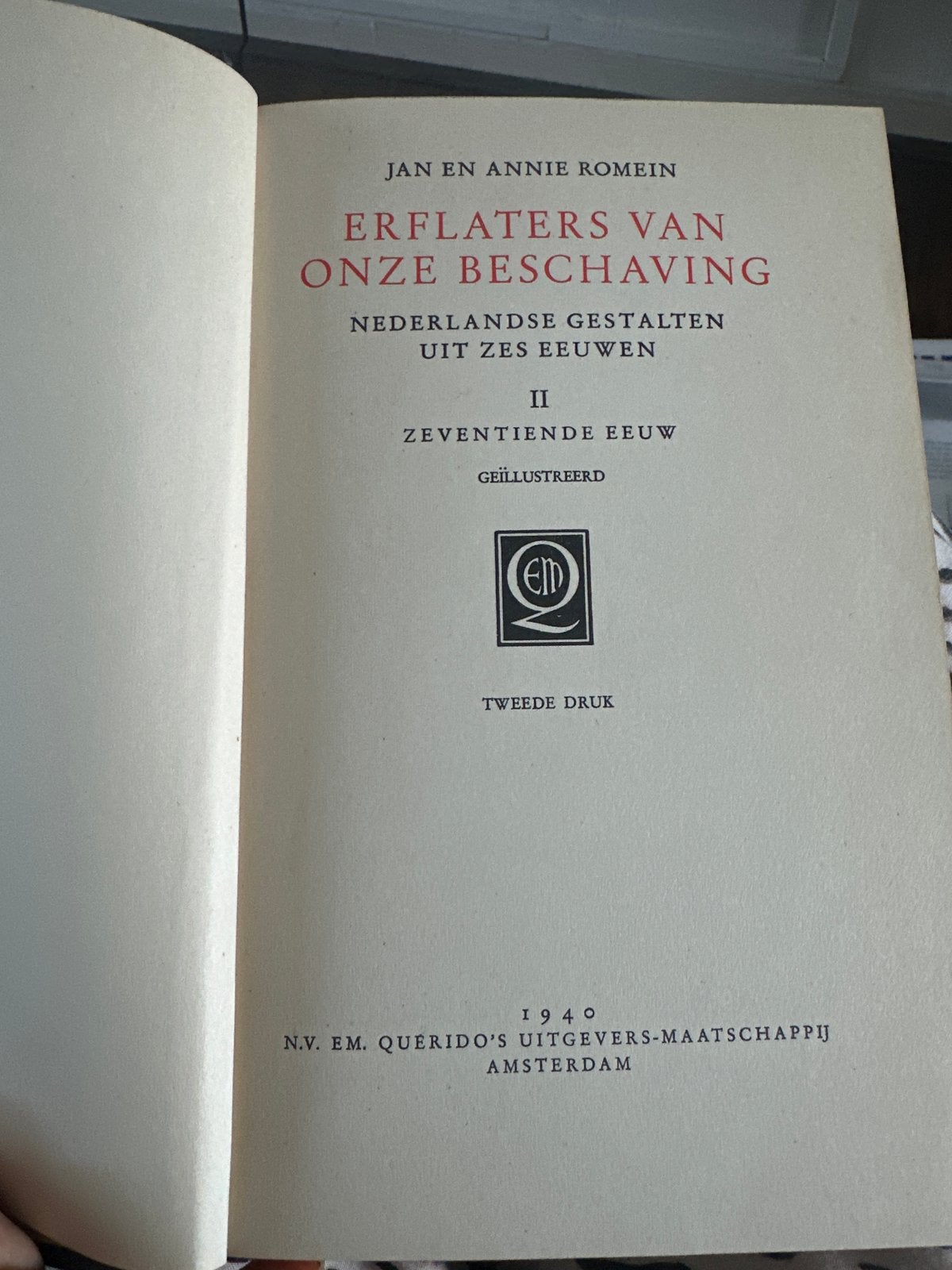 Erflaters van onze beschaving - Jan en Annie Romein (1940), Ophalen of Verzenden, 20e eeuw of later, Gelezen