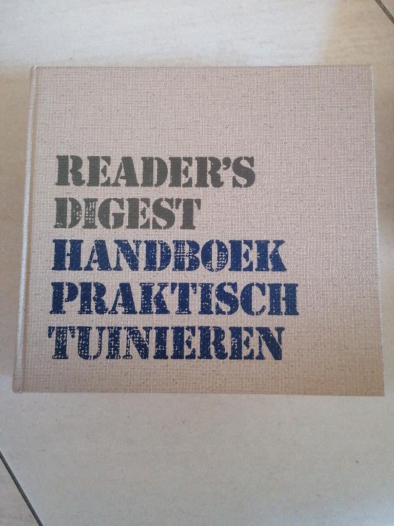 Reader's Digest Handboek praktisch tuinieren, Reader's Digest, Ophalen of Verzenden, Zo goed als nieuw, Tuinieren en Tuinplanten