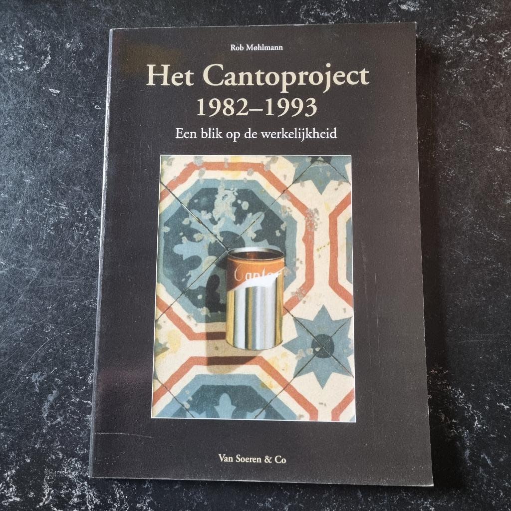 Rob Mohlmann, Het Cantoproject 1982-1093 gesigneerd, Ophalen of Verzenden, Gelezen, Schilder- en Tekenkunst