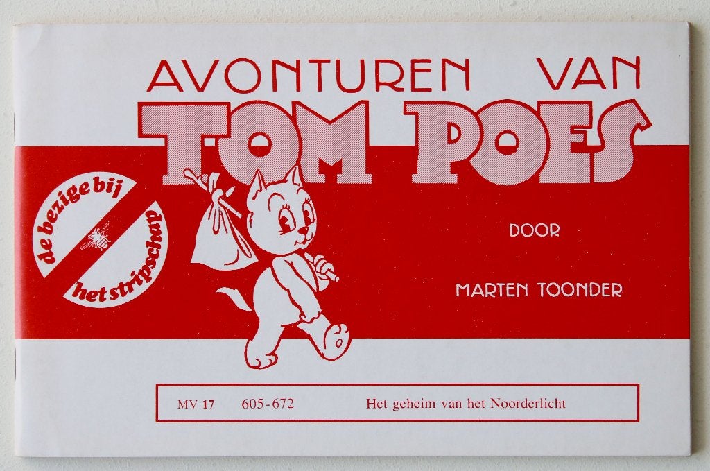 Tom Poes - 17. Het geheim van het Noorderlicht (1975), Boeken, Eén stripboek, Ophalen of Verzenden, Zo goed als nieuw