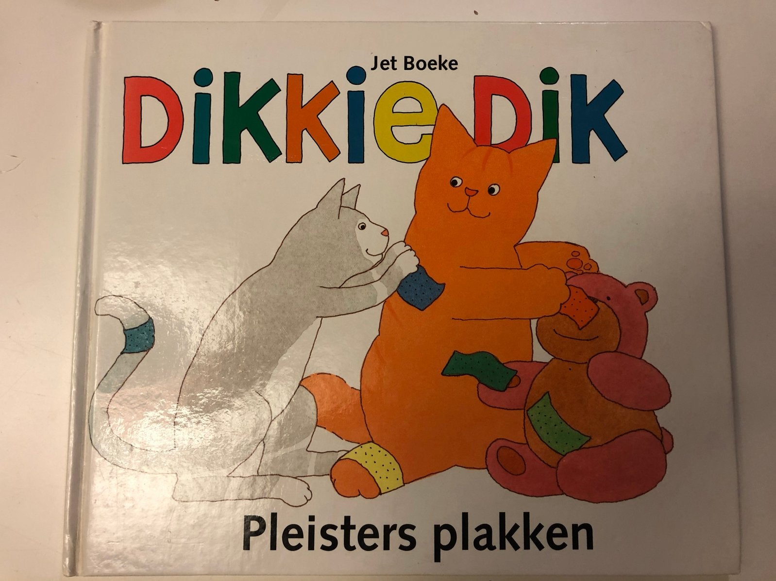 Dikkie Dik Pleisters plakken - Jet Boeke, Fictie algemeen, Jongen of Meisje, Ophalen of Verzenden, Zo goed als nieuw
