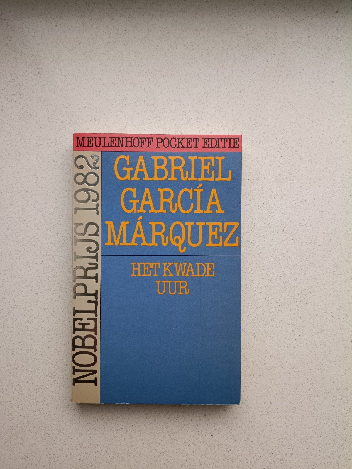 Het Kwade Uur - Gabriel Garcia Marquez, Ophalen of Verzenden, Gelezen