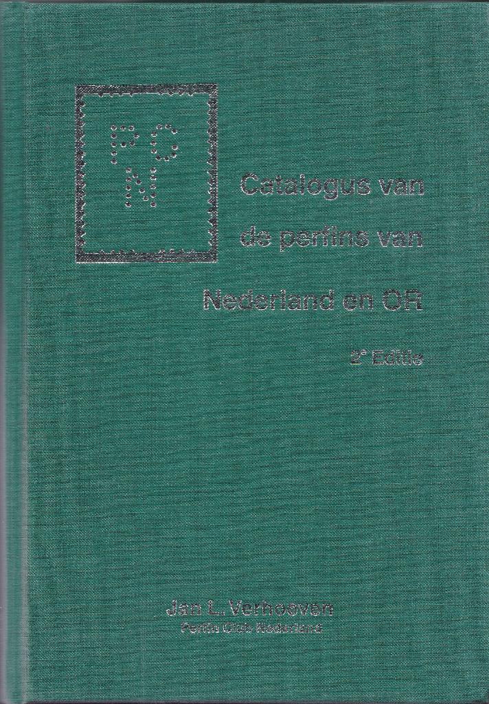 Jan L. Verhoeven – Perfins Nederland en OR – 2e editie 2007, Verzenden, Catalogus