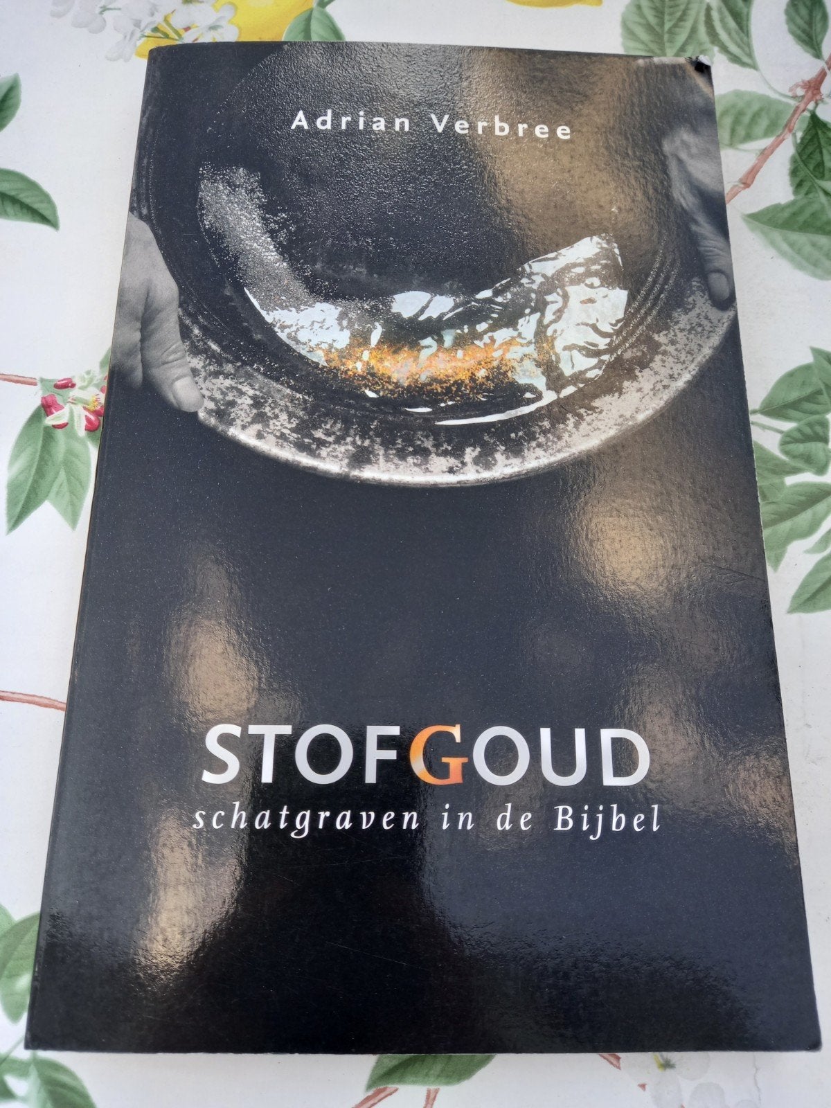 O Stofgoud: Schatgraven in de Bijbel - Adrian Verbree, Ophalen of Verzenden, Gelezen, Adrian Verbree, Christendom | Protestants