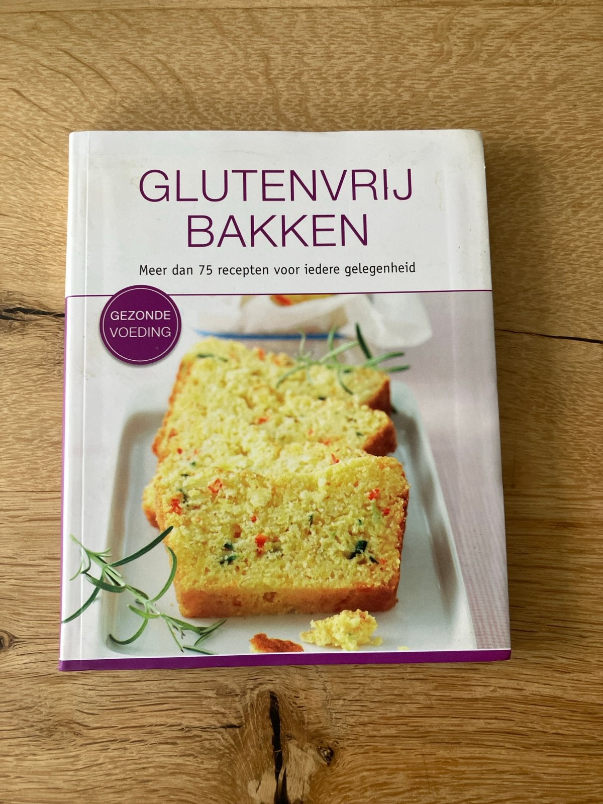 Glutenvrij Bakken - Meer dan 75 recepten, Ophalen of Verzenden, Zo goed als nieuw, Gezond koken, Nederland en België