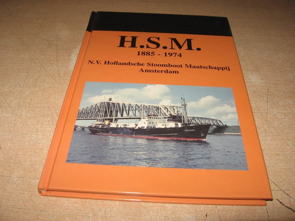 H.S.M. 1885 - 1974   N.V. Hollandsche Stoomboot Maatschappij, Verzamelen, Scheepvaart, Ophalen of Verzenden, Zo goed als nieuw