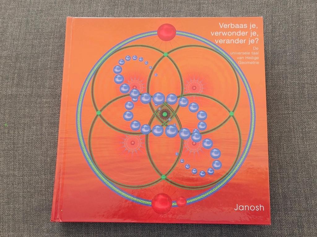 Verbaas je, verwonder je, verander je? - Janosh (1e druk), Boeken, Achtergrond en Informatie, Spiritualiteit algemeen, Ophalen of Verzenden