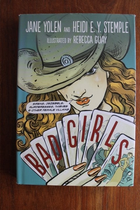 Yolen & Stemple BAD GIRLS (vrouwelijke boeven ?), Ophalen of Verzenden, Gelezen, Non-fictie