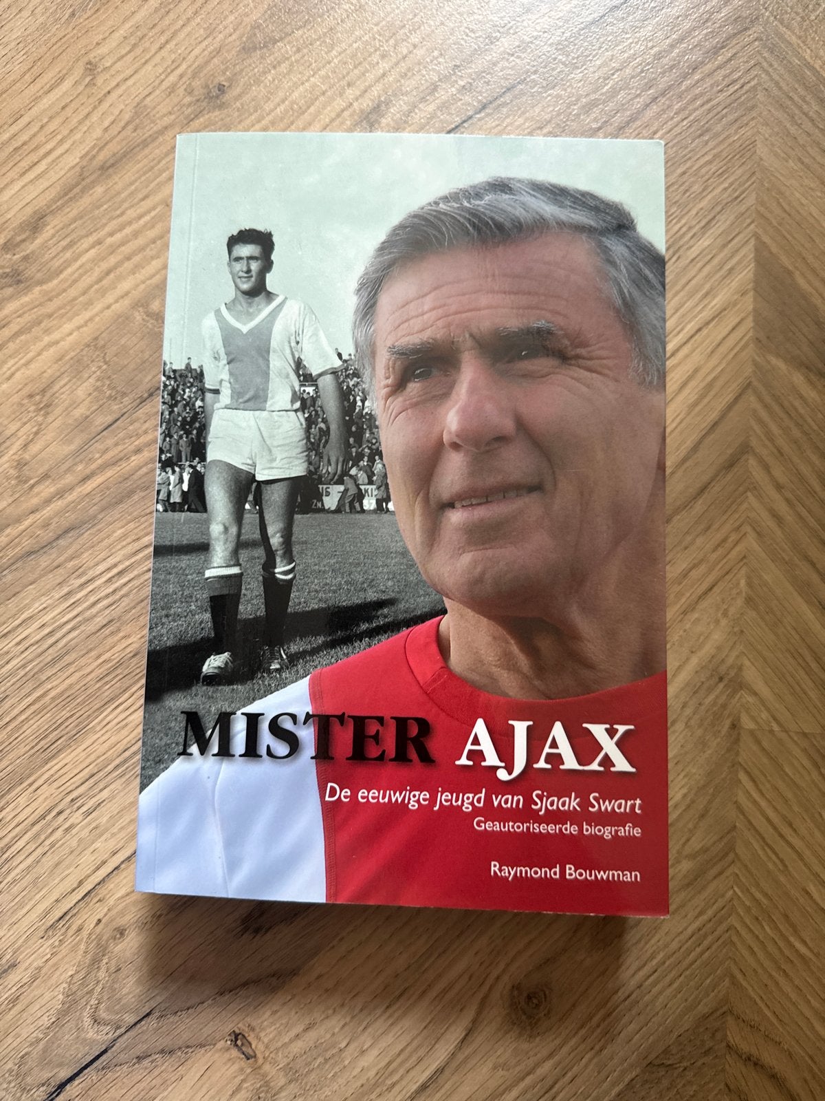 Mister Ajax: De eeuwige jeugd van Sjaak Swart, Ophalen of Verzenden, Zo goed als nieuw, Balsport
