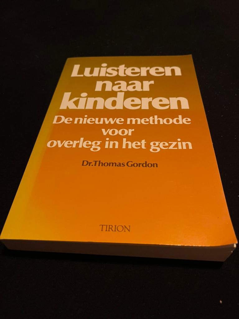Luisteren naar kinderen dr. Thomas Gordon, Boeken, Gelezen, Dr. Thomas Gordon, Zwangerschap en Bevalling, Ophalen of Verzenden