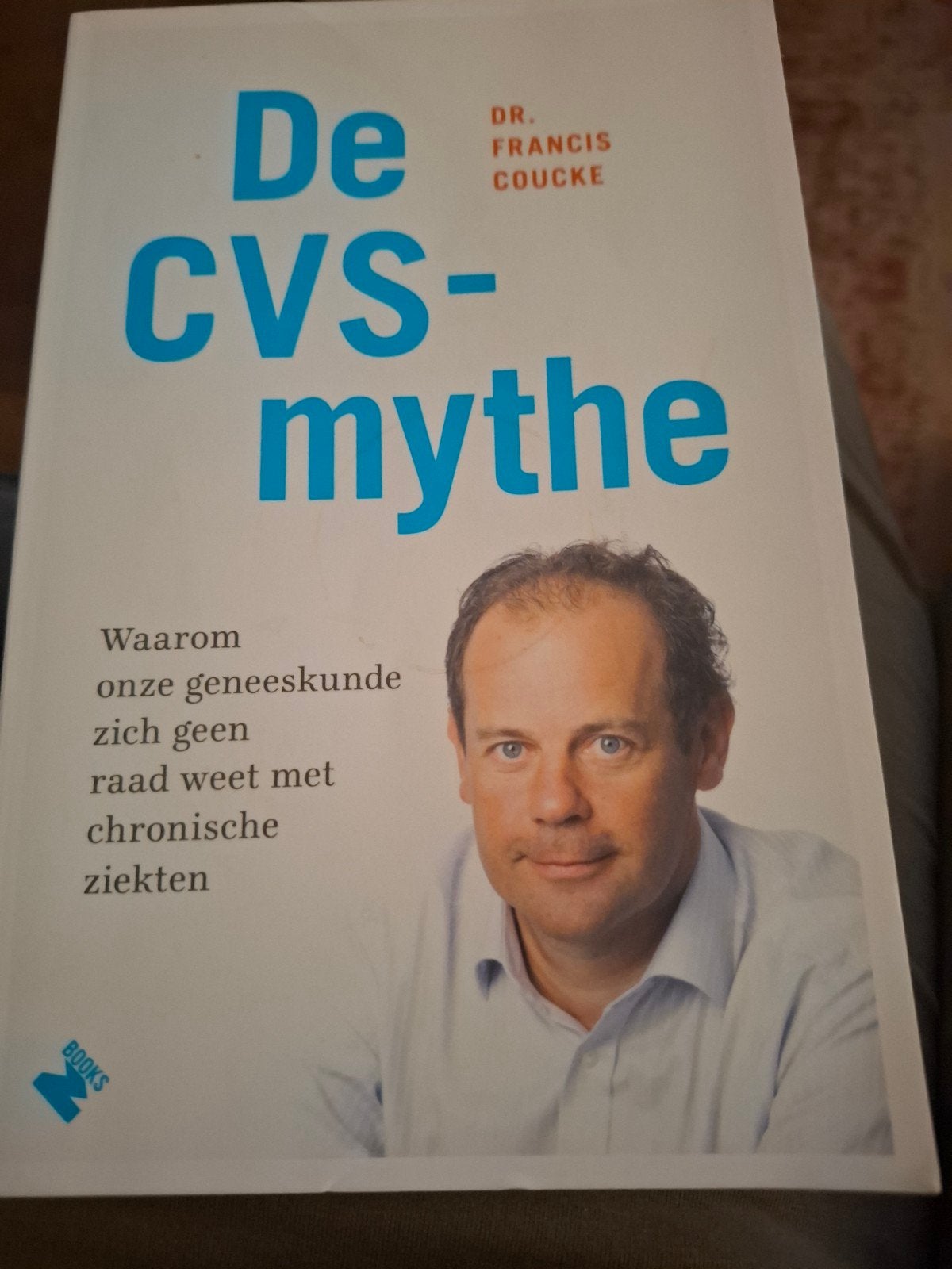 De CVS-MYTHE, Gelezen, Dr. Francis Coucke, Ziekte en Allergie, Ophalen of Verzenden