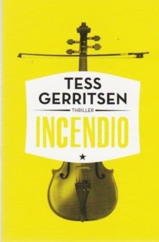 CPNB 2014 # Tess Gerritsen - Incendio, Boeken, Ophalen of Verzenden, Zo goed als nieuw, Tess Gerritsen