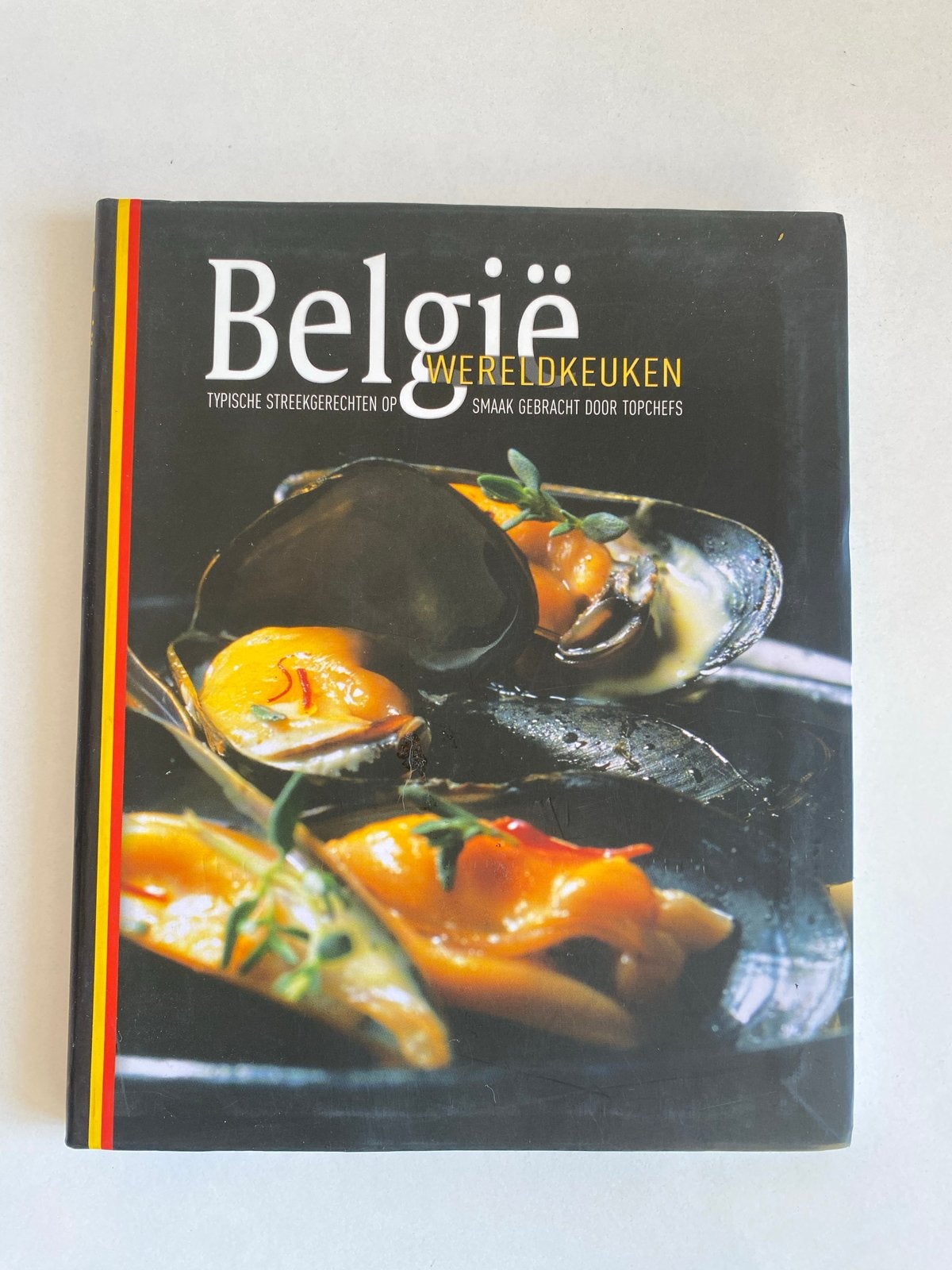 België Wereldkeuken: Typische Streekgerechten Topchefs, Boeken, Ophalen of Verzenden, Zo goed als nieuw, Nederland en België, Voorgerechten en Soepen