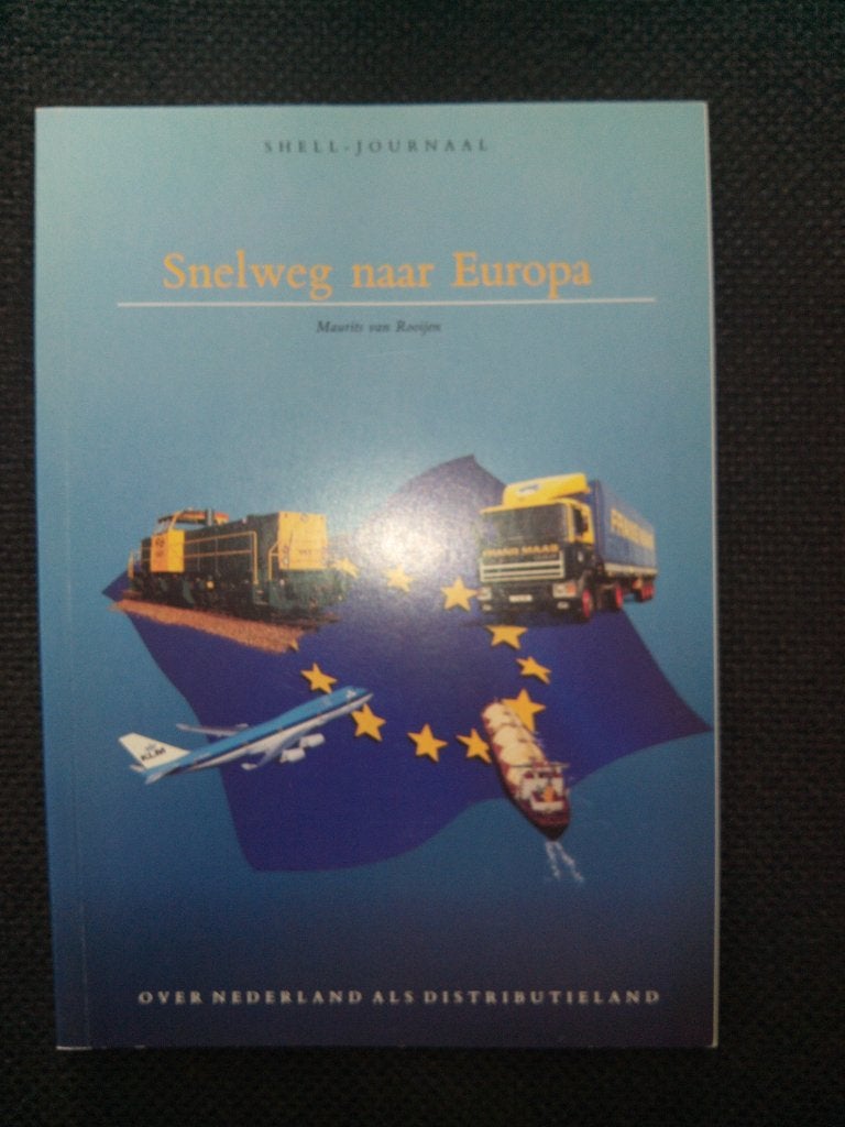 Maurits van Rooijen - Snelweg naar Europa, Ophalen of Verzenden, Gelezen, Maurits van Rooijen
