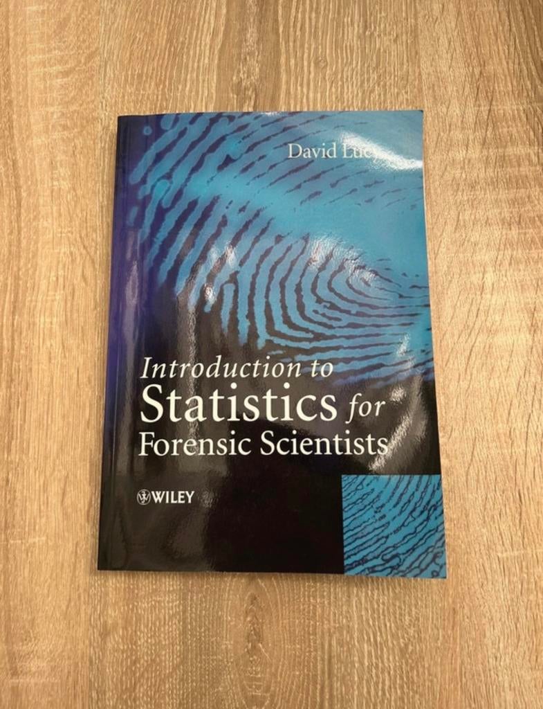 Introductie tot Statistiek voor Forensische Wetenschappers, Ophalen of Verzenden, Beta, Zo goed als nieuw, HBO