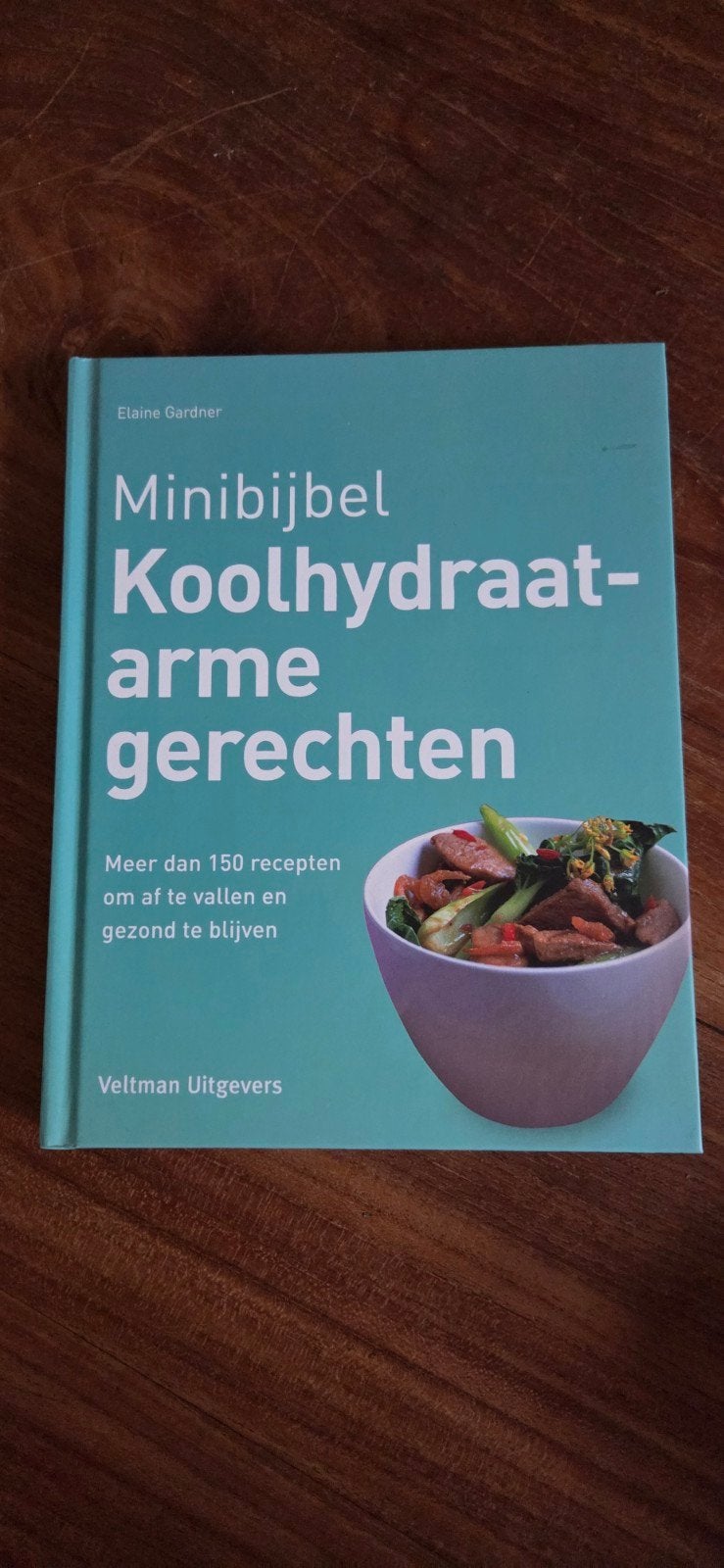 Minibijbel Koolhydraatarme Gerechten - Elaine Gardner, Ophalen of Verzenden, Gelezen, Elaine Gardner, Gezond koken